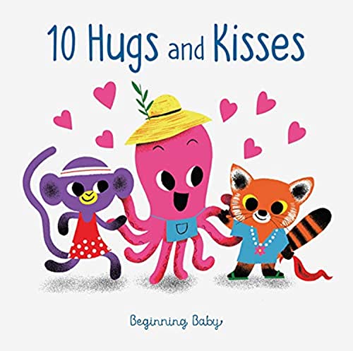 10 Hugs and Kisses: Beginning Baby