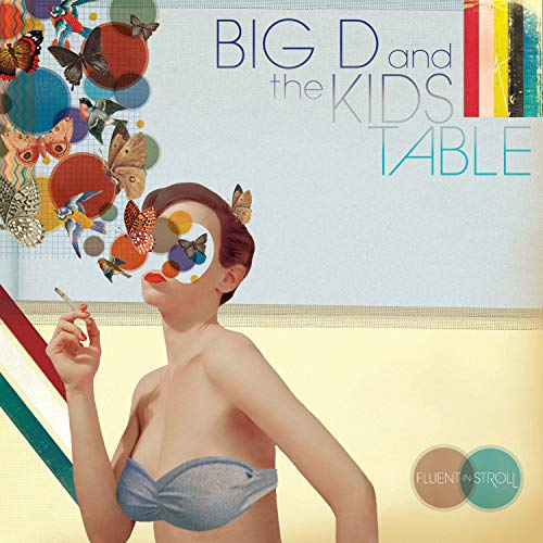 Album cover for “Fluent In Stroll” by Big D & The Kid’s Table.