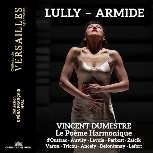 CD cover: woman in gown, "Lully - Armide" title, Versailles opera imagery.
