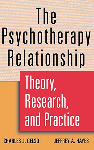 The Psychotherapy Relationship: Theory