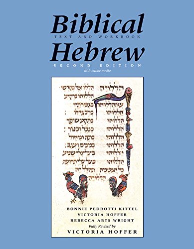 Biblical Hebrew, Second Ed. (Text and Workbook) : With Online Media