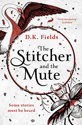 The Stitcher and the Mute (Tales of Fenest)