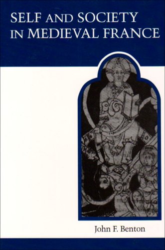 Book cover: “Self and Society in Medieval France” with illuminated manuscript image.