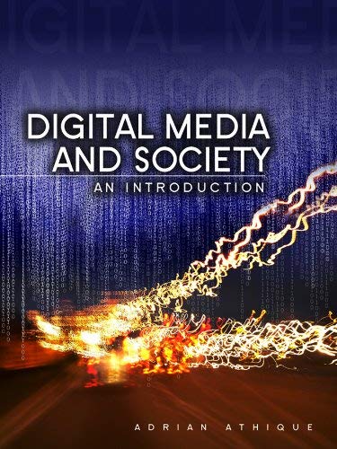 Digital Media and Society - an Introduction