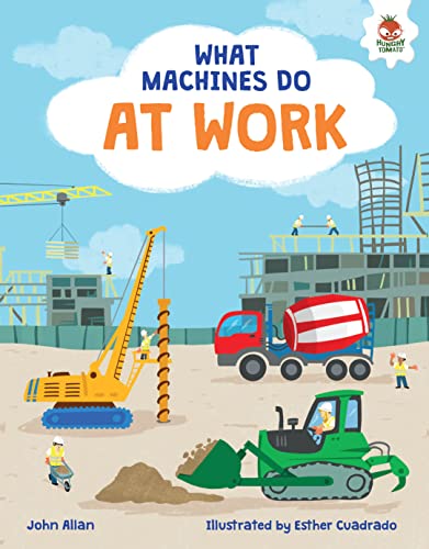 What Machines Do: AT WORK: STEM