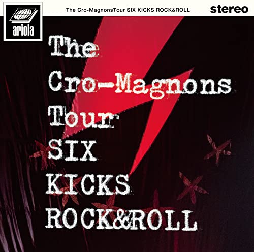 DVD cover for "The Cro-Magnons Tour Six Kicks Rock&roll" with red lightning.