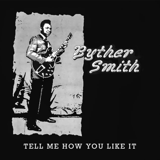 Black and white album cover featuring a guitarist, Byther Smith.