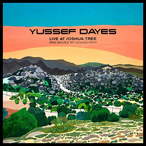 Album cover for Yussef Dayes’ “EXPERIENCE LIVE AT JOSHUA TREE” with desert landscape.