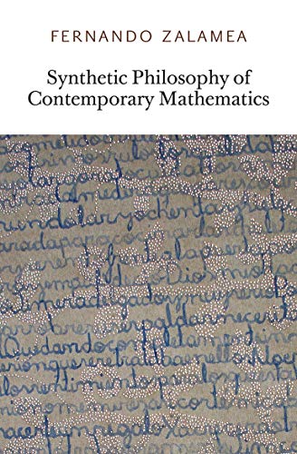 Synthetic Philosophy of Contemporary Mathematics (Urbanomic/Sequence Press)