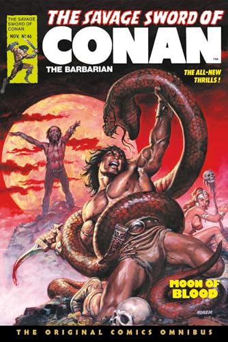 The Savage Sword of Conan: The Original Comics Omnibus Vol.4 : 4
