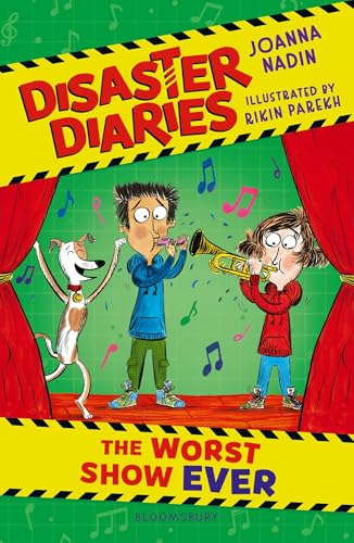 Disaster Diaries: The Worst Show Ever : The hilarious new series from the creators of The Worst Class in the World
