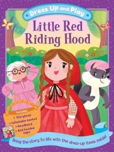 Dress Up and Play: Little Red Riding Hood (Play Book Dress-Up)