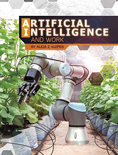 The World of Artificial Intelligence: Artificial Intelligence and Work