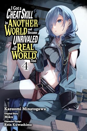 Got Cheat Skill Became Unrivialed Real World Gn Vol 04 (C: 0