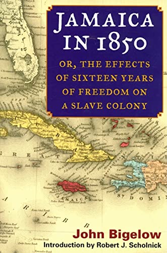 Jamaica in 1850 : or, The Effects of Sixteen Years of Freedom on a Slave Colony