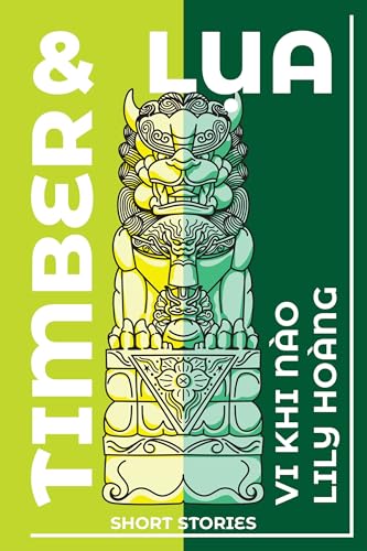 Timber and Lua : Stories