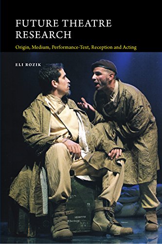 Future Theatre Research: Origin, Medium, Performance-Text, Reception and Acting