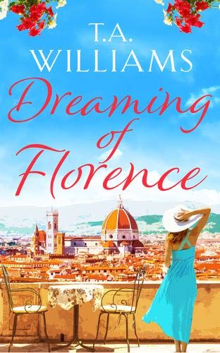 Dreaming of Florence: The feel-good read of the summer!