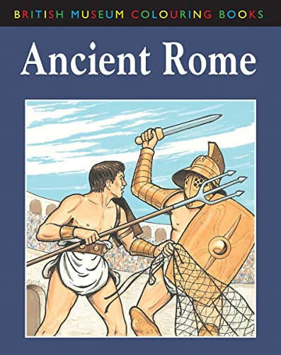The British Museum Colouring Book of Ancient Rome