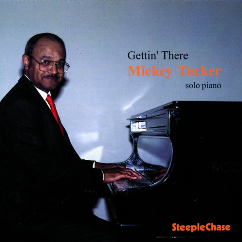 Mickey Tucker album cover featuring a man at a piano.