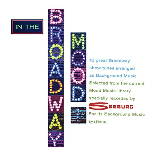CD cover for “In The Broadway Mood” with vertical text and lights.