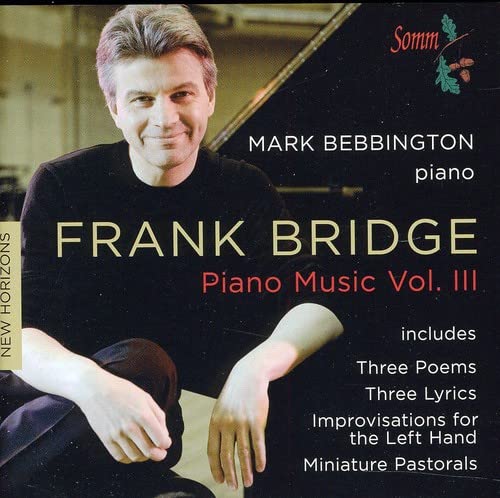 CD cover featuring pianist Mark Bebbington and text "Frank Bridge Piano Music Vol. III".