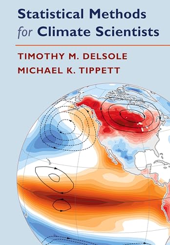 Statistical Methods for Climate Scientists