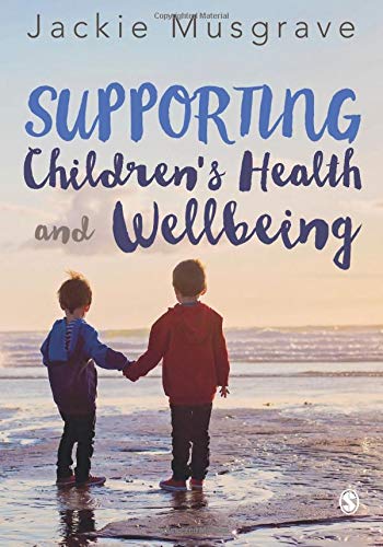 Supporting Children's Health and Wellbeing