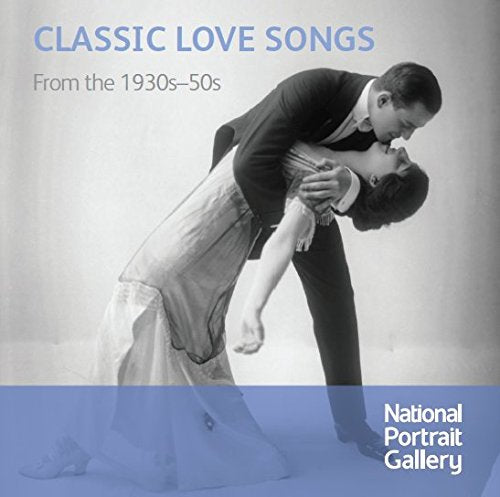 CD cover: couple embracing, text “Classic Love Songs” and National Portrait Gallery logo.