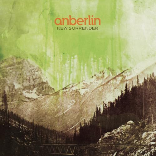 Anberlin New Surrender album cover featuring a mountain landscape with green watercolor paint drips.