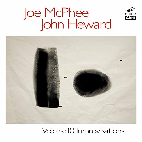 CD cover for Joe McPhee and John Heward’s “Voices: Ten Improvisations” album.