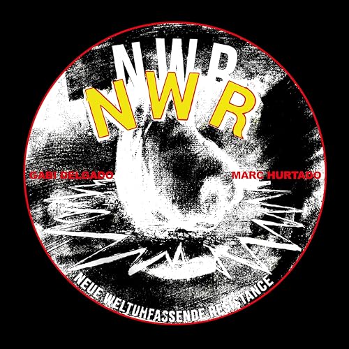 Circular album cover with a black and white graphic, yellow NWR text, and red borders.