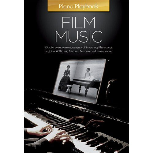 Piano Playbook: Film Music - Sheet Music