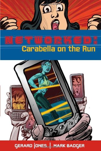 Networked: Carabella on the Run