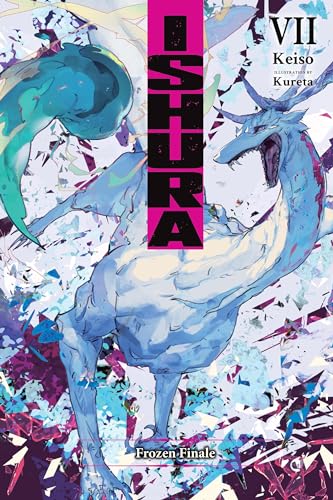 Ishura Light Novel Sc Vol 07 (C: 0-1-2)