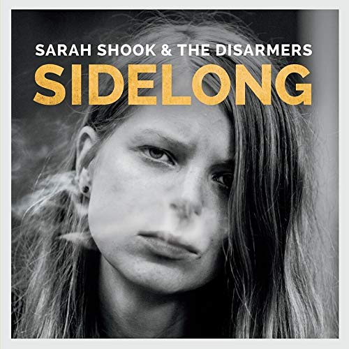 Album cover for Sarah Shook & The Disarmers’ “Sidelong,” featuring a portrait.