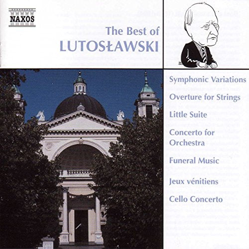 CD cover for Lutosławski’s “The Best Of” featuring a building and portrait.