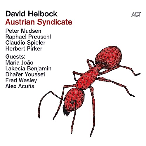 Album cover for David Helbockās āAustrian Syndicateā featuring a red ant.