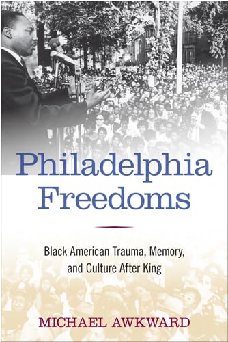 Philadelphia Freedoms: Black American Trauma