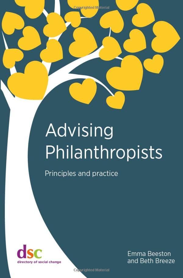 Advising Philanthropists: Principles and Practice