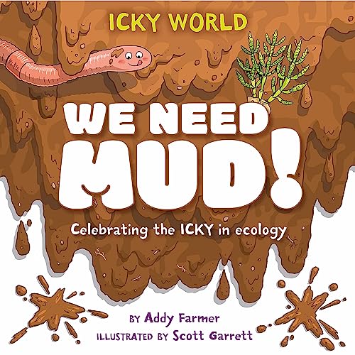 Icky World: We Need MUD!