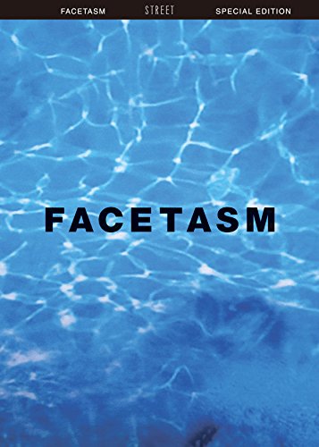 Street Facetasm Special