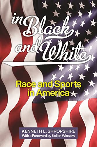 In Black and White: Race and Sports in America