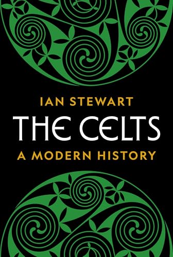 The Celts : A Modern History