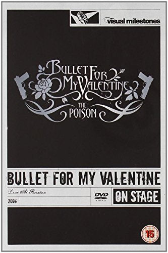 DVD cover for Bullet For My Valentine: The Poison, black background.