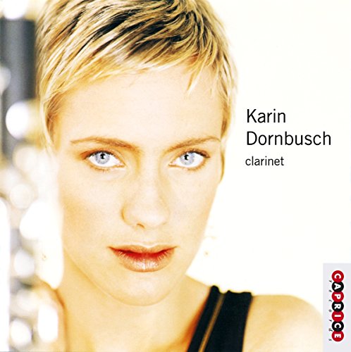 CD cover featuring a close-up portrait of clarinetist Karin Dornbusch.