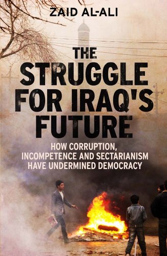 The Struggle for Iraqs Future: How Corruption