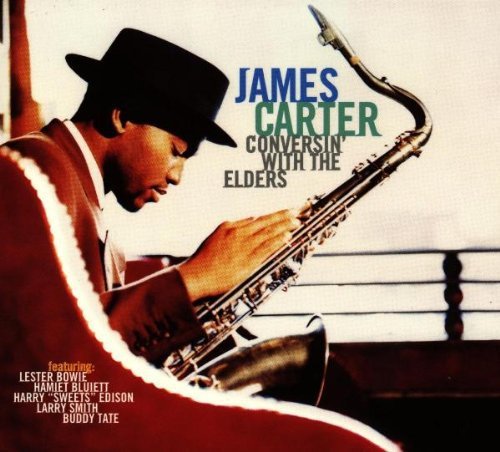 James Carter album cover featuring a saxophonist in a hat.