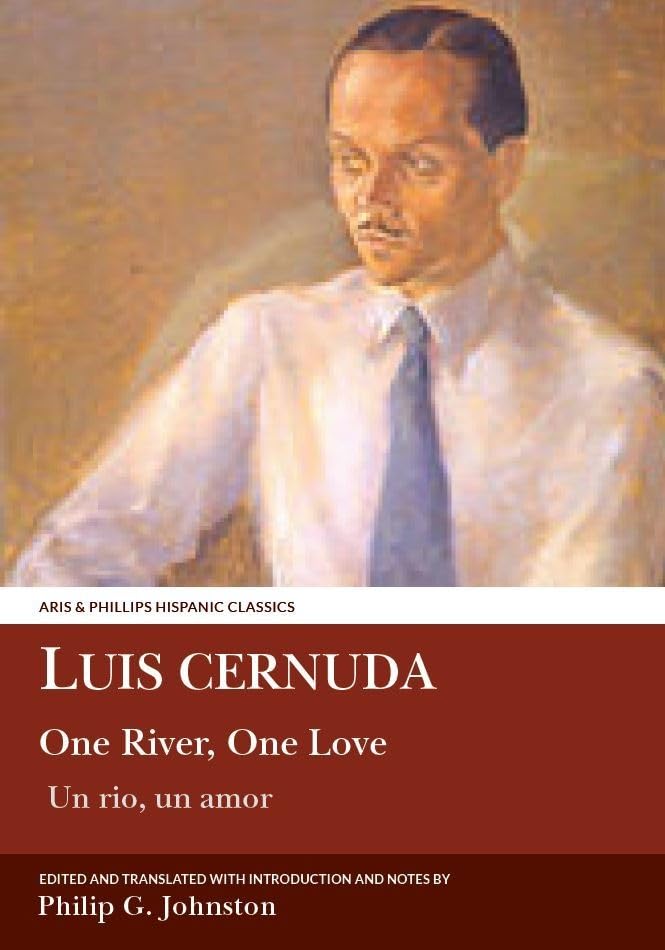 Luis Cernuda: One River