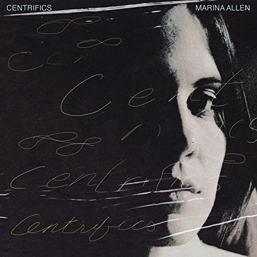 CD cover for Marina Allenās āCentrificsā featuring a partial portrait.